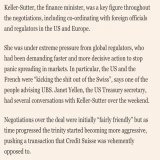 They were forced to sell themselves to UBS, and the govt changes the Swiss laws to get it done quickly, while Janet Yellen breathed down their neck.   American financial empire in action.   National finance ministers are errand boys of the US at this