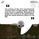 "The militias of Ben Gvir and Smotrich continue their savage attacks, putting army forces in jeopardy. #Netanyahu no longer has control of his government. Stop this insane behaviour before it's too late."  Yair Lapid, former #Israeli PM #IsraeliCrime