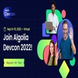 Finally, the conference you&rsquo;ve been  searching for!  Introducing #AlgoliaDevCon, an interactive 2-day developer conference dedicated to our community.  Join us virtually for technical talks, live coding sessions and workshops