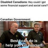 This is #Canada.   #Ableism #DisabilityRights  #DisabilityTwitter #MAID #cdnpoli