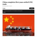 BREAKING: China  completed the first liquified natural gas (LNG) trade in Yuan!  Step by step, move away from the US dollar dominance.  Damn, this is HUGE.