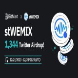 #BitMart X #stWEMIX #Airdrop   Follow @BitMartExchange &amp; @WemixNetwork  Join  &amp;    RT &amp; Tag 3 frds &amp; Like Fill in   300 lucky winners/1,344 stWEMIX Register Now:  more