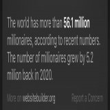 There are more than 56 million millionaires in the world, and only 1 million people with more than 1 bitcoin. Do the math.