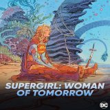 SUPERGIRL: WOMAN OF TOMORROW &mdash; This science fiction adventure will be based on Tom King and Bilquis Evely's amazing, award-winning recent comics stories and present a Supergirl that viewers are not used to seeing:  #DCStudios