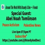 Geopolitics: Abel Noah Tomlinson, Peace Activism, Palestine News @dee4peace @bnweaver81 @AbelNTomlinson #Live 8pm ET #Worldnews #ApartheidIsrael #IsraeliApartheid #IsraeliOccupation #IsraeliCrimes #Corruption #BDS  #CollectivePunishment #NoWar  via @