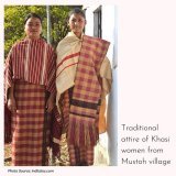 Meghalaya&rsquo;s rich culture is a blend of teachings, traditions and culture from many tribes and sub-tribes of the state. Here is a picture of two beautiful ladies from Mustoh, Shella wearing their traditional dress made with eri silk and embroide