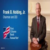 &ldquo;We are proud that the FDIC has selected First Citizens to take on the important relationships with Silicon Valley Bank&rsquo;s depositors and customers, and in turn, strengthen the banking system and the U.S. economy." &ndash; Frank B. Holding