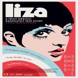 Come to the Fox to celebrate one of the most legendary performers of all time with: "LIZA: A Truly Terrific Absolutely True Story!" “A gorgeous portrait of a legendary showbiz survivor.” – The Hollywood Reporter Sunday, February 2nd