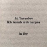 summertime sadness - lana del rey