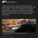 Fetterman&rsquo;s stroke was extremely serious&mdash;after that he was used by the Democrats&mdash;and used badly&mdash; the NYT&rsquo;s reports the &lsquo;clinical depression&rsquo; stems from Fetterman&rsquo;s belief that he should have used the ti