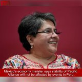 JUST IN: #BNNMexico Reports.   Mexico&rsquo;s economy minister Raquel Buenrostro says she does not believe events in Peru will affect the stability of the Pacific Alliance. #Mexico #Peru