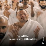 Ya Allah remove my difficulties