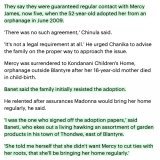 Remember the pattern I told you to take note of when David's father made that statement?   Read Mercy's family account, of what Madonna's camp allegedly told/tricked them to believe: