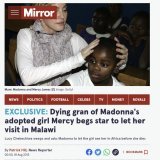 But, Madonna never took Mercy to visit the grandmother, despite the grandmother being on her death bed pleading for a visit. [absolutely SENT me to tears]