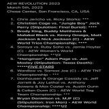 AEW Revolution 2023   Highlights:   Christian Cage vs. &ldquo;Jungle Boy&rdquo; Jack Perry (Stipulation: Final Burial): ****  Brody King, Buddy Matthews &amp; Malakai Black vs. Kenny Omega, Matt Jackson &amp; Nick Jackson (C) - AEW World Trios Champi