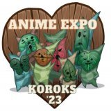 YA HA HA!!   MY FRIENDS AND I ARE GOING TO BE KOROKS FOR ANIME EXPO!!   EGIRL KOROKS, ASSASSIN KOROKS, WARRIOR KOROKS!? We will have it all!!  See you SUNDAY afternoon!