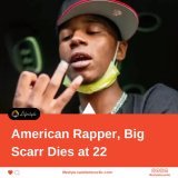 Up-and-coming American rapper, Big Scarr has died at the age of 22. The musician &ndash; born Alexander Woods &ndash; was reported dead by The Shaderoom on Thursday, and his passing was confirmed by rapper Gucci Mane, whose record label, Gucci Mane&r