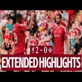 Résumé étendu : Liverpool 2-0 Como 1907 | Débuts de Jacquet et Araujo dans une victoire à Anfield