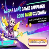 Hey Llamas! It's time for a giveaway!  We will be giving away 2000 $BUSD to members who participated in our Galxe campaign. This event is to celebrate the launch of Llama Land's second competition mode, "Landing"!  Come Join us and safe landing!  Lin