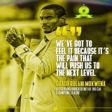 Inspirational words from our Head Coach @coach_rulani on embracing setbacks and challenges in the #TotalEnergiesCAFCL  #Sundowns