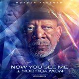 An EYE for talent. Morgan Freeman is Thaddeus Bradley in #NowYouSeeMe: Now You Don't - in theaters November 14.