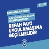 Kamu personelinin rahat nefes alması i&ccedil;in Enflasyon farkı yetmez  , refah payı uygulamasına ge&ccedil;ilmeli #EkZamŞartOldu