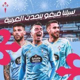 مرحبًا بجماهير الوطن العربي!  تابعوا حساب #سيلتافيغو الرسمي باللغة العربية الآن تابعوا حساب سيلتا فيغو الرسمي باللغة العربية الآنFrom x.com