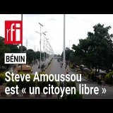 Bénin : le cyberactiviste Steve Amoussou libéré après deux ans de prison ferme • RFI