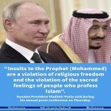 Russian President Putin has said insulting Prophet Muhammad by Indian ruling party is unacceptable and violation of religious freedom &amp; civil values. #إلا_رسول_الله_يا_مودي.  #الهند #Stopinsulting_ProphetMuhammad #Russia