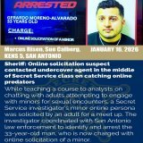 An incredible teaching moment became a real investigation when a Secret Service investigator teaching a class on online predators was contacted by a suspect attempting to solicit a minor. The suspect was identified, located in San Antonio and arreste