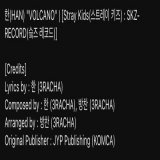 VOLCANO by Han  lyrics by Han composed by Han &amp; Bangchan arranged by Bangchan