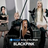 Celebrating @BLACKPINK as our Artist of the Week!!! Listen to #BORNPINK and their most Shazamed songs on @AppleMusic: