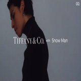 TIFFANY&amp;Co. with Snow Man ビハインドザシーン動画  高級ブランドをかっこよく纏うすのーまんすごい&hellip; #SnowMan  #ティファニー