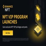 Binance NFT Launches NFT VIP Program  Join to enjoy exclusive benefits:  Lower trading fees on Binance NFT Marketplace Binance VIP Privileges: Reduced Spot and Futures trading fees, key account coverage services, invitations to Binance events, and mo