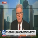 &ldquo;We're gonna put them on planes, we&rsquo;re gonna put them on trains, we're gonna put them on buses. We&rsquo;re gonna do whatever we can. We're gonna get them out of Texas.&rdquo;  &mdash; Lt. Gov. Dan Patrick (R-TX) on Gov. Greg Abbott (R-TX