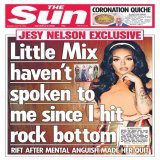 On today's front page: Jesy Nelson breaks silence on feud with Little Mix bandmates and admits &lsquo;we haven&rsquo;t spoken in over two years&rsquo;