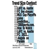 100K+ #Google searches 4 LAFC vs Austin 2h old