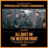 The #Oscar for Best Production Design goes to "All Quiet on the Western Front."