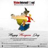 Greetings on Haryana Day from Vision International Educational Consultants, Karnal.  #HaryanaDay #HaryanaDay2022