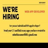 JOB VACANCY!! WE'RE HIRING-WEB APP DEVELOPER  Are you an Android and iOS app developer? Send your CV and links to any apps you have created to mbuthiasamuel888@gmail.com  Willis Raburu TikTok and Telegram Tirries Tuesday Faith Kipyegon Bahati Pep Gua