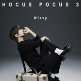 #Nissy Nishijima Takahiro releases long-awaited third album HOCUS POCUS 3   #西島隆弘 #nishijimatakahiro #hocuspocus3 #aaa