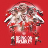 We are the famous Manchester United and we are going to Wembley