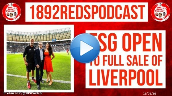 WE ARE LIVE!   FSG TO SELL LIVERPOOL?  Please like the video and subscribe to our channel!   #FSG #LFC #LIVERPOOL #LIVRMA #UCLdraw