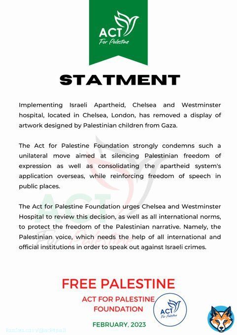 The Act for Palestine Foundation urges #Chelsea and #Westminster Hospital to review this decision, as well as all international norms, to protect the freedom of the #Palestinian narrative.  #IsraeliApartheid