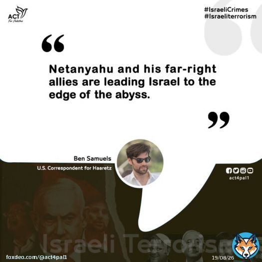 '#Netanyahu and his far-right allies are leading #Israel to the edge of the abyss.'  Ben Samuels, #US Correspondent for #Haaretz  #IsraeliCrimes  #IsraeliApartheid