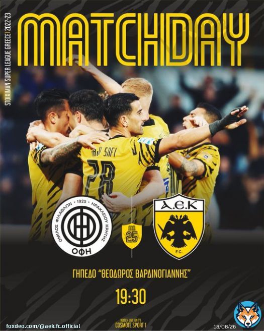 MATCHDAY  @OFI_Crete  19:30 AEK FC Social media & Website  25&eta; &Alpha;&gamma;&omega;&nu;&iota;&sigma;&tau;&iota;&kappa;ή @super_league_gr  #ofiaek #aekfc #aekfcseason2022_23#slgr