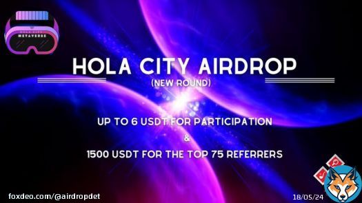 HOLA CITY #Airdrop  Reward: Up to 6 USDT + 1500 USDT referral pool   Start the airdrop botDo the tasks on the bot & submit your data   Details:   #Airdrops #HOLACITY #Bitcoin #AirdropDet