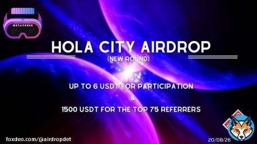 HOLA CITY #Airdrop  Reward: Up to 6 USDT + 1500 USDT referral pool   Start the airdrop bot    Do the tasks on the bot & submit your data   Details:   #Airdrops #HOLACITY #Bitcoin #AirdropDet