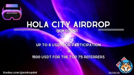 HOLA CITY #Airdrop  Reward: Up to 6 USDT + 1500 USDT referral pool   Start the airdrop bot    Do the tasks on the bot & submit your data   Details:   #Airdrops #HOLACITY #Bitcoin #AirdropDet