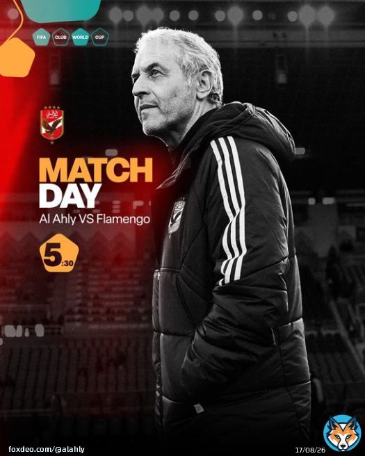 #يوم_المباراة   فلامنجو    5:30 كأس العالم للأندية استاد طنجة  #يلا_يا_أهلي #كأس_العالم_للأندية